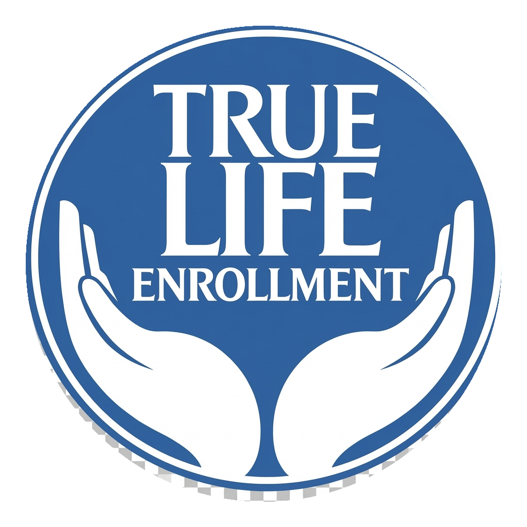 True Life Enrollment